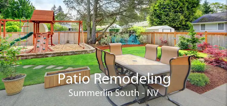Patio Remodeling Summerlin South - NV