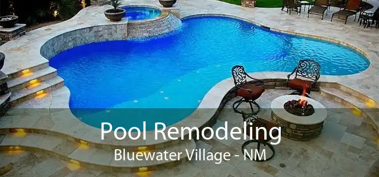 Pool Remodeling Bluewater Village - NM