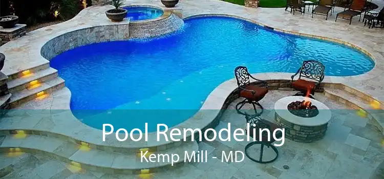 Pool Remodeling Kemp Mill - MD