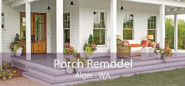 Porch Remodel Alger - WA