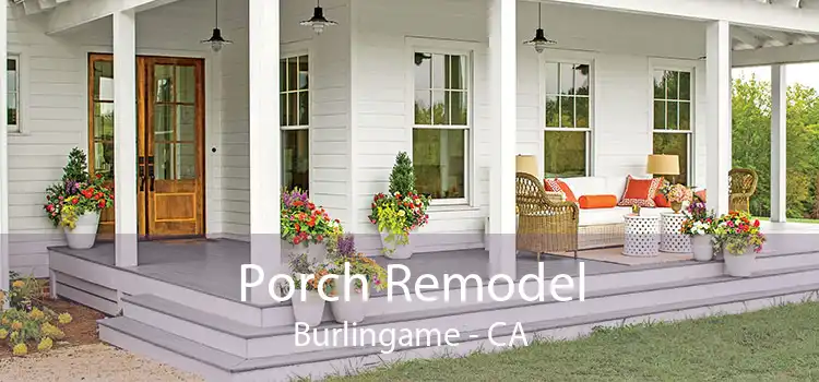 Porch Remodel Burlingame - CA