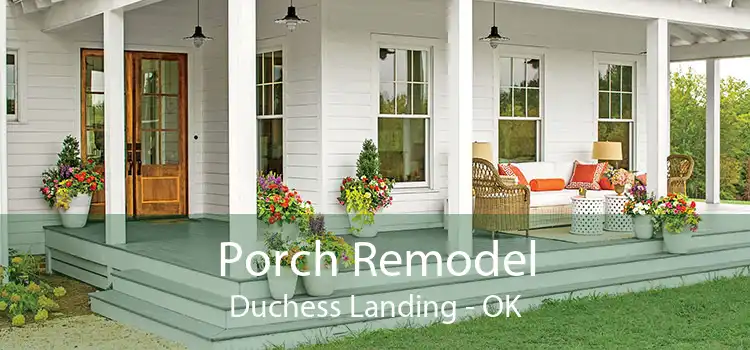 Porch Remodel Duchess Landing - OK