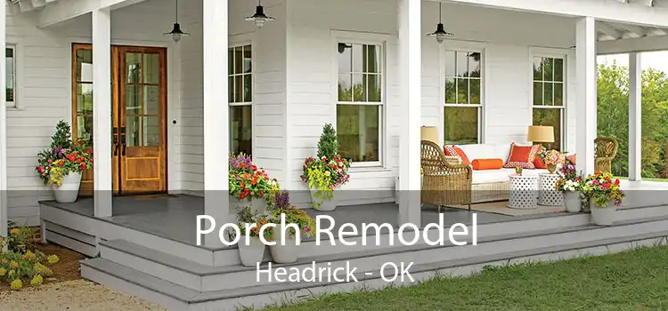 Porch Remodel Headrick - OK