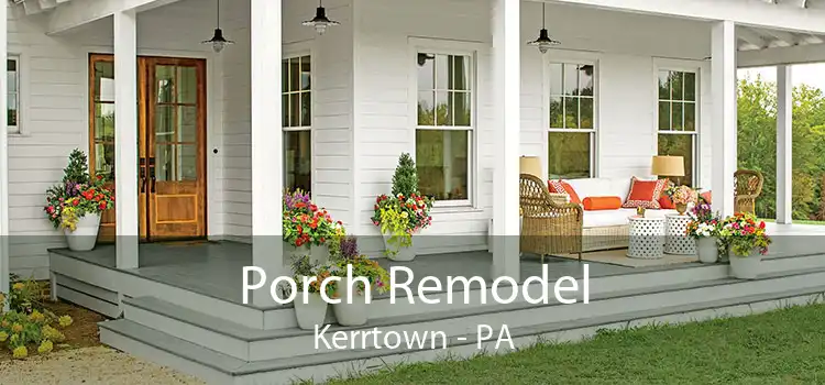 Porch Remodel Kerrtown - PA