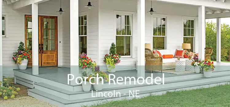 Porch Remodel Lincoln - NE