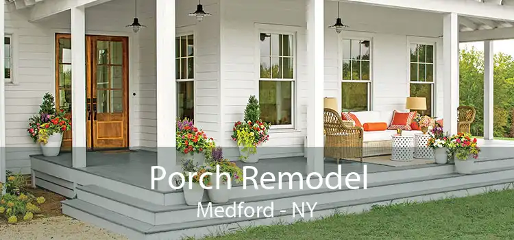 Porch Remodel Medford - NY