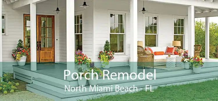 Porch Remodel North Miami Beach - FL