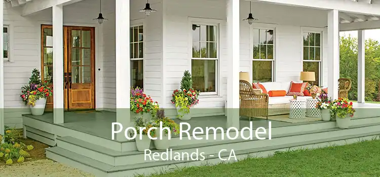 Porch Remodel Redlands - CA