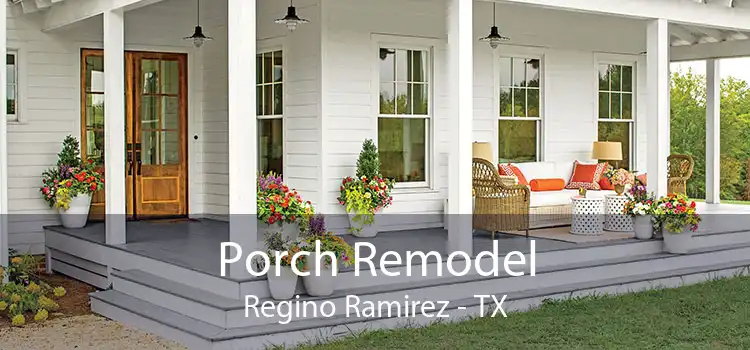 Porch Remodel Regino Ramirez - TX