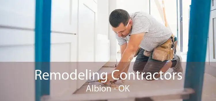 Remodeling Contractors Albion - OK