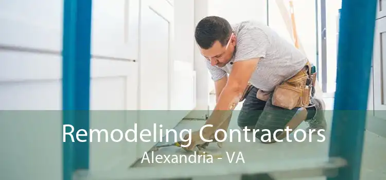 Remodeling Contractors Alexandria - VA