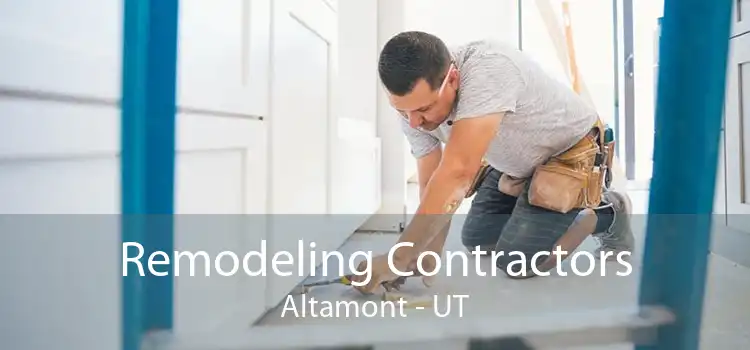 Remodeling Contractors Altamont - UT