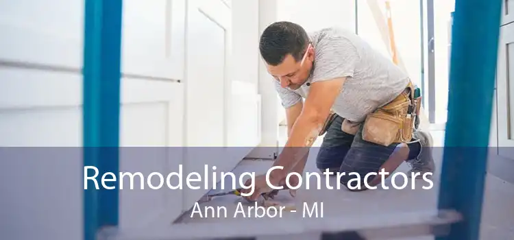 Remodeling Contractors Ann Arbor - MI