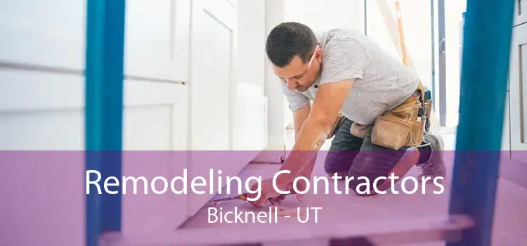 Remodeling Contractors Bicknell - UT