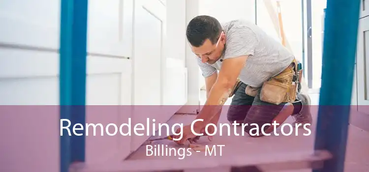 Remodeling Contractors Billings - MT