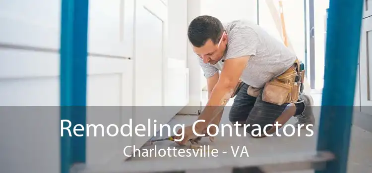 Remodeling Contractors Charlottesville - VA