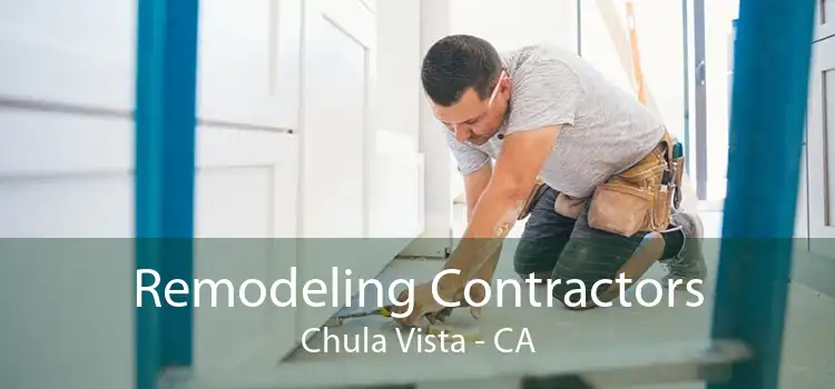 Remodeling Contractors Chula Vista - CA