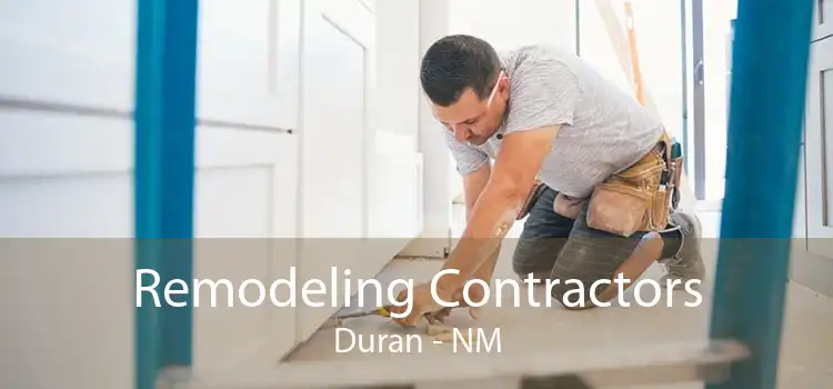 Remodeling Contractors Duran - NM