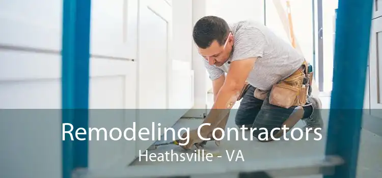 Remodeling Contractors Heathsville - VA