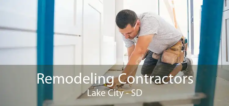Remodeling Contractors Lake City - SD