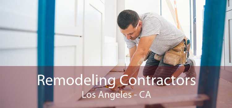 Remodeling Contractors Los Angeles - CA