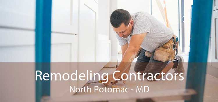 Remodeling Contractors North Potomac - MD