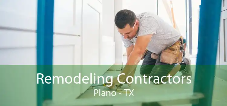 Remodeling Contractors Plano - TX