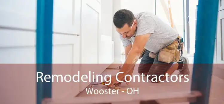 Remodeling Contractors Wooster - OH