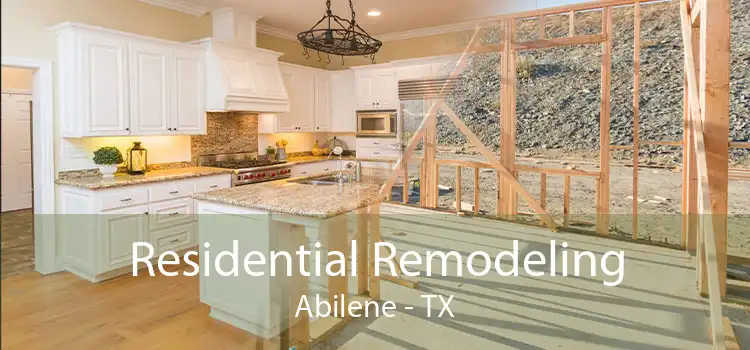 Residential Remodeling Abilene - TX