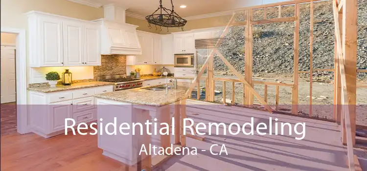 Residential Remodeling Altadena - CA