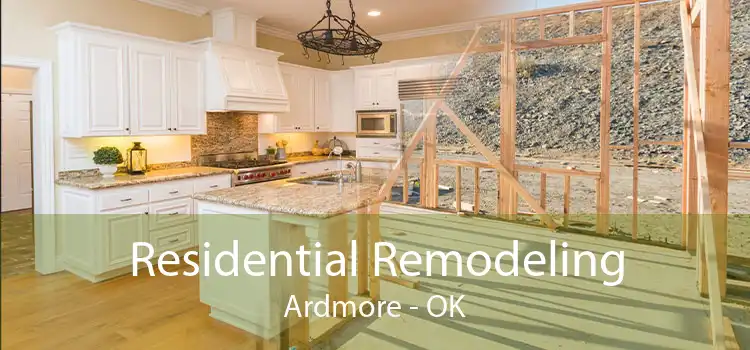 Residential Remodeling Ardmore - OK