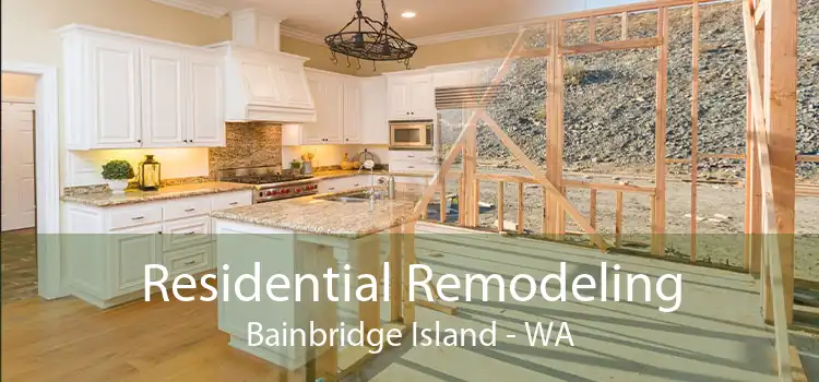 Residential Remodeling Bainbridge Island - WA