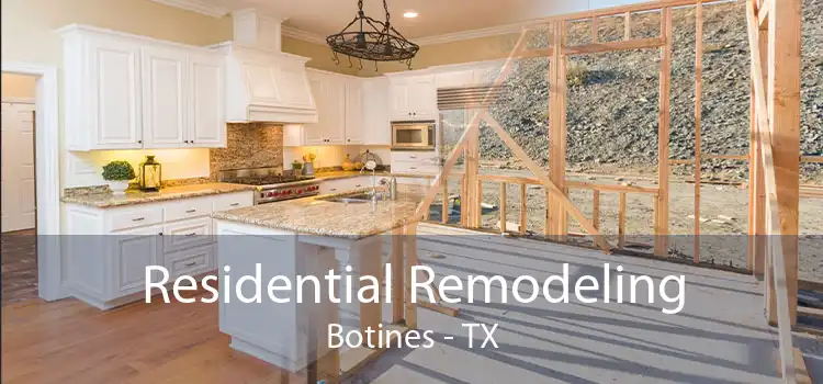 Residential Remodeling Botines - TX