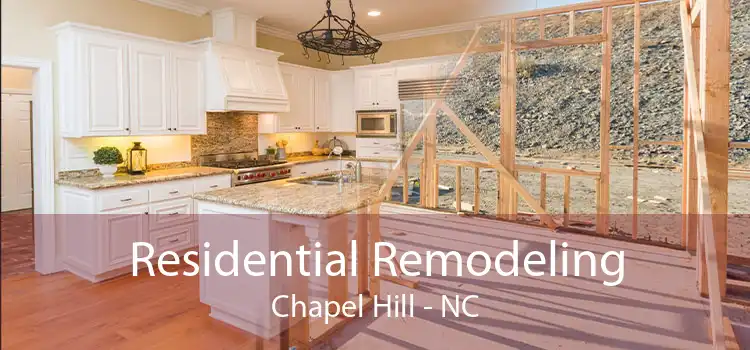 Residential Remodeling Chapel Hill - NC