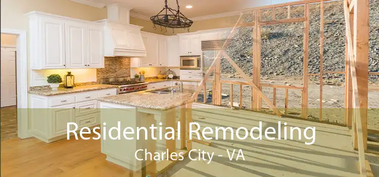 Residential Remodeling Charles City - VA