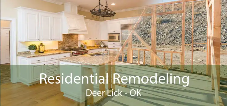 Residential Remodeling Deer Lick - OK