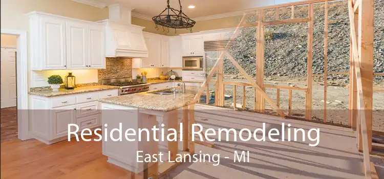 Residential Remodeling East Lansing - MI