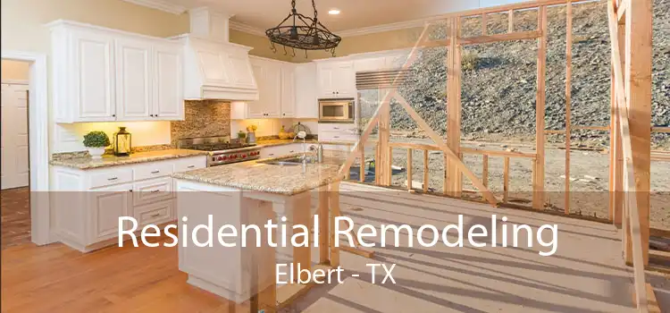 Residential Remodeling Elbert - TX