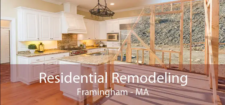 Residential Remodeling Framingham - MA