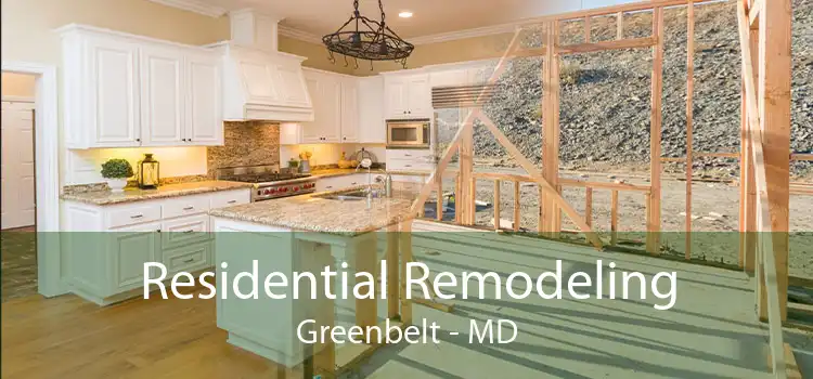 Residential Remodeling Greenbelt - MD