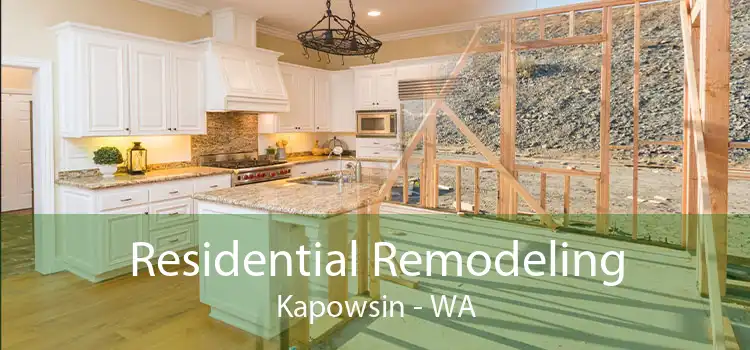 Residential Remodeling Kapowsin - WA