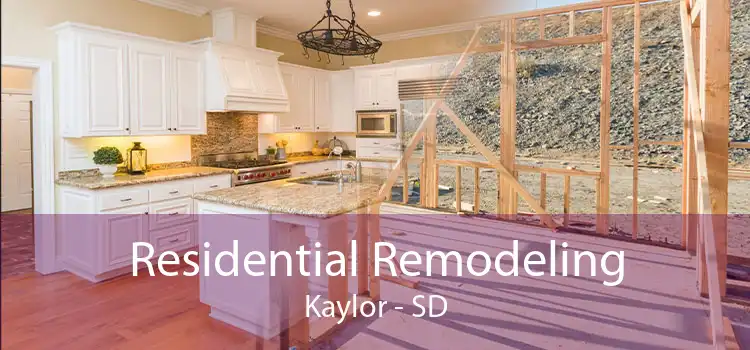Residential Remodeling Kaylor - SD