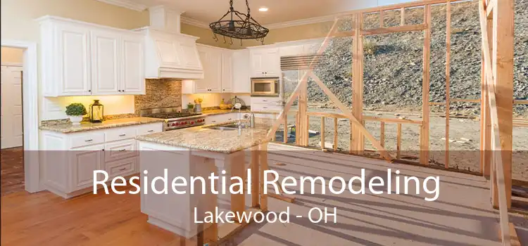 Residential Remodeling Lakewood - OH