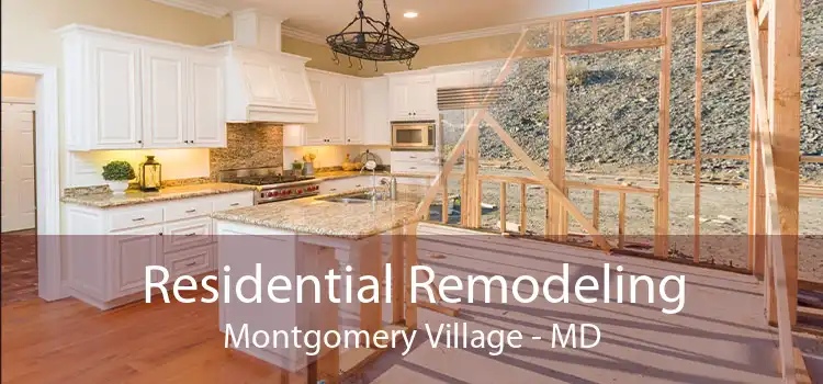 Residential Remodeling Montgomery Village - MD