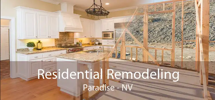 Residential Remodeling Paradise - NV