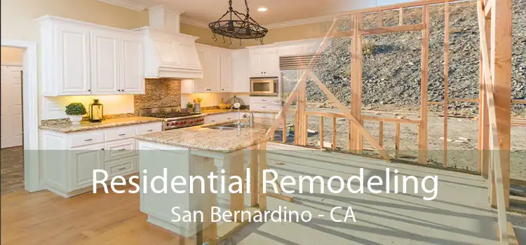 Residential Remodeling San Bernardino - CA