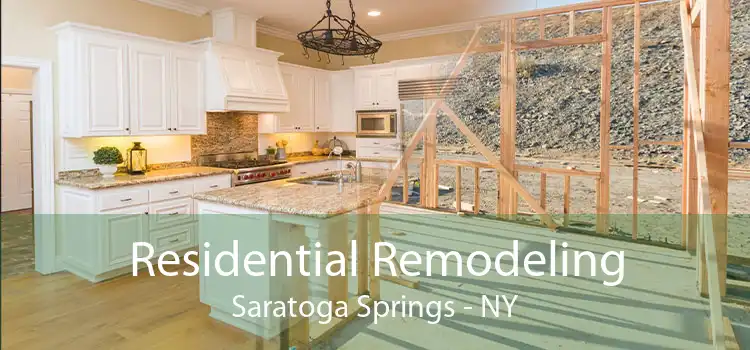 Residential Remodeling Saratoga Springs - NY