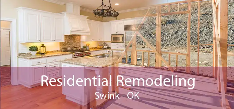 Residential Remodeling Swink - OK