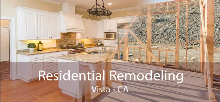 Residential Remodeling Vista - CA