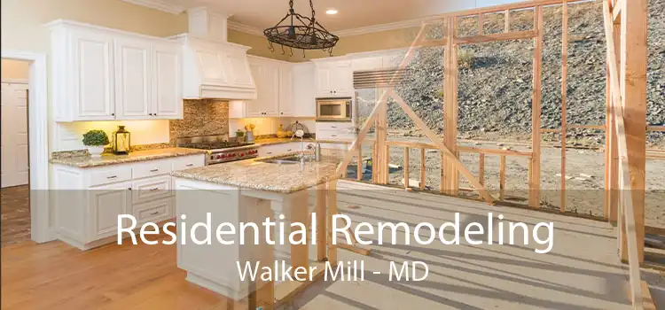 Residential Remodeling Walker Mill - MD